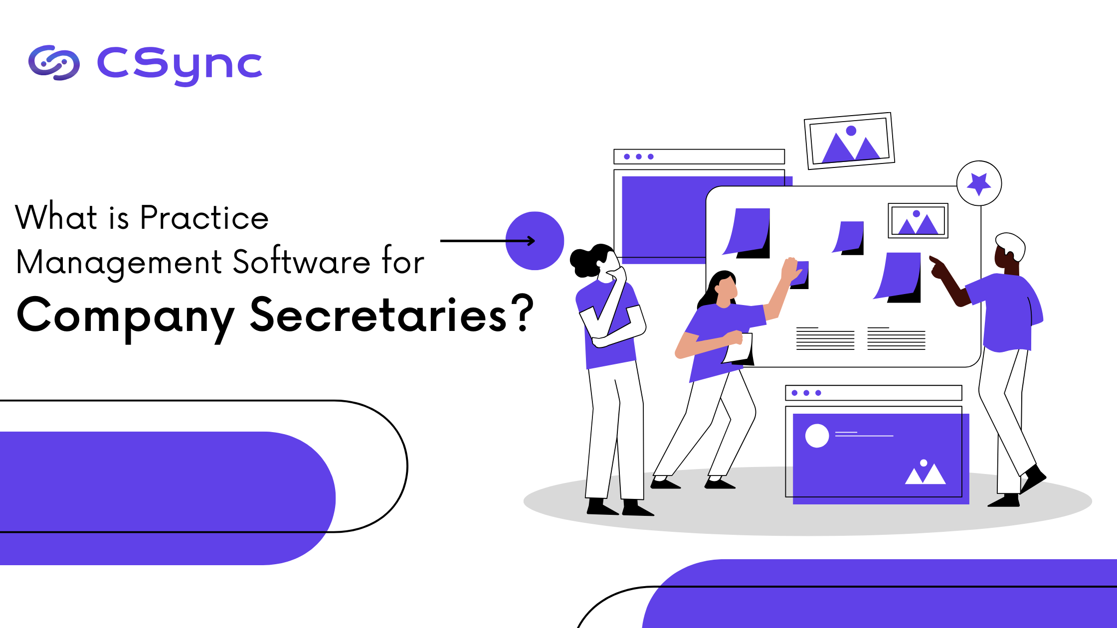 What is Practice Management Software for CS Firms?